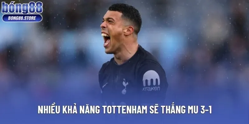 Nhiều khả năng Tottenham sẽ thắng MU 3-1